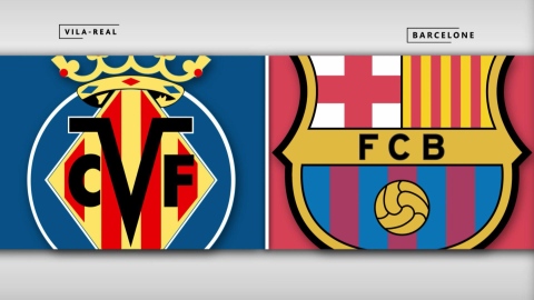 Villarreal 3 - FC Barcelone 4