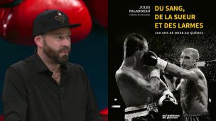 200 ans de boxe au Québec racontées par Jules Falardeau