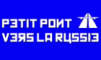 Petit Pont vers la Russie